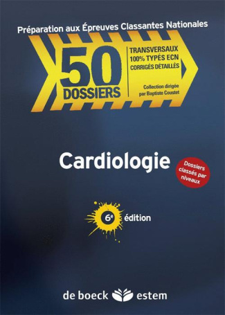 Cardiologie. 6e édition