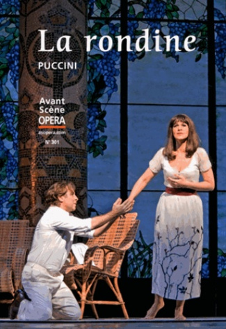 L'Avant-Scène Opéra N° 301, novembre-décembre 2017 : La rondine
