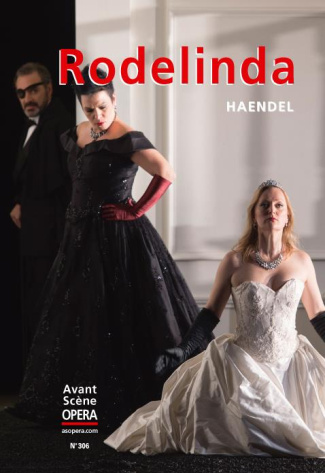 L'Avant-Scène Opéra N° 306 : Rodelinda