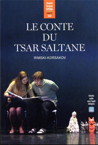 L'Avant-Scène Opéra N° 333 : Le Conte du tsar Saltan