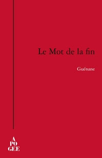 Le Mot de la fin