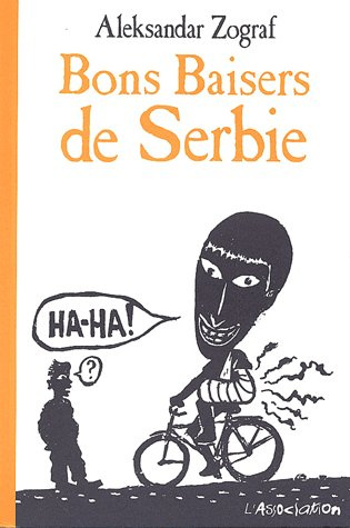 Bons Baisers de Serbie