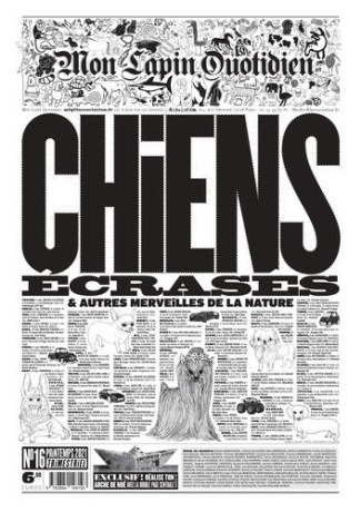Mon Lapin Quotidien N° 16, printemps 2021 : Chiens écrasés & autres merveilles de la nature