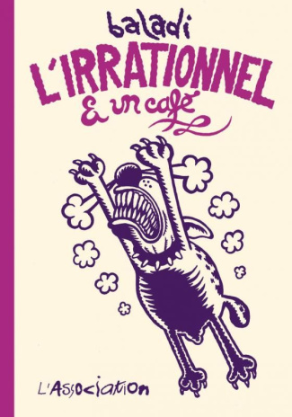 L'irrationnel et un café