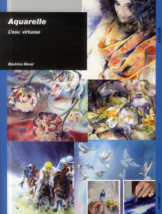 Aquarelle. L'eau virtuose