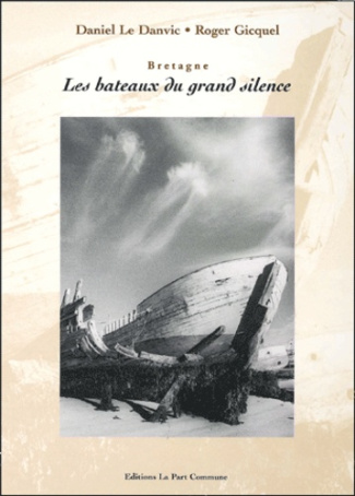 Les bateaux du grand silence