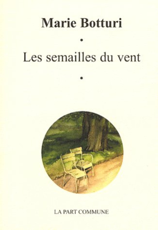 Les semailles du vent. 1996-2001