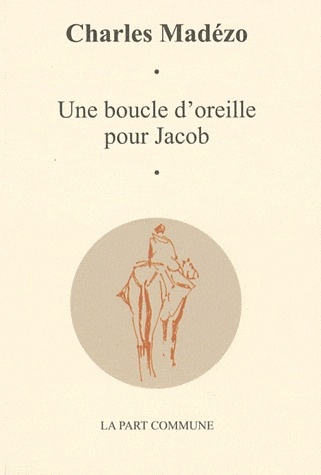 Une boucle d'oreille pour Jacob