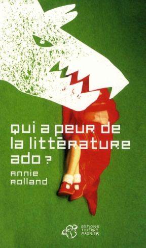 Qui a peur de la littérature ado ?
