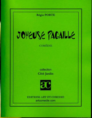 Joyeuse pagaille