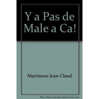 Y a pas de mâle à ça !