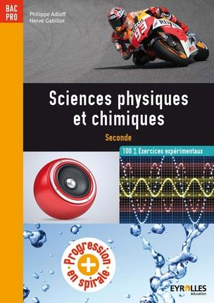 Sciences physiques et chimiques 2e professionnelle. 100% Exercices expérimentaux