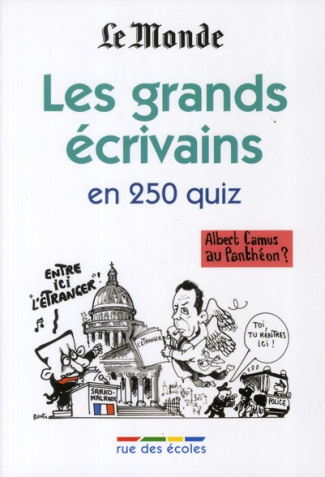 Les grands écrivains en 250 quiz