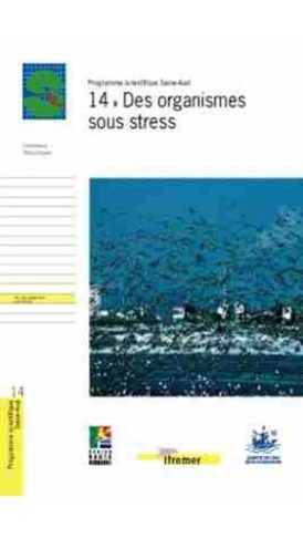 14 - DES ORGANISMES SOUS STRESS