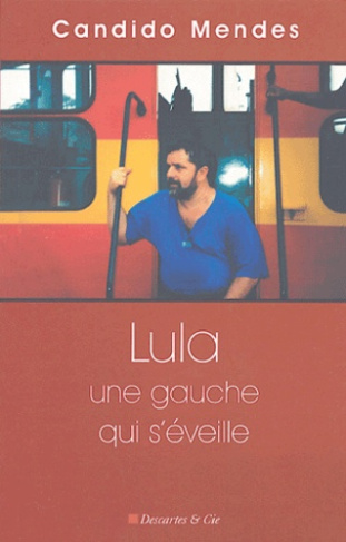Lula. Une gauche qui s'éveille