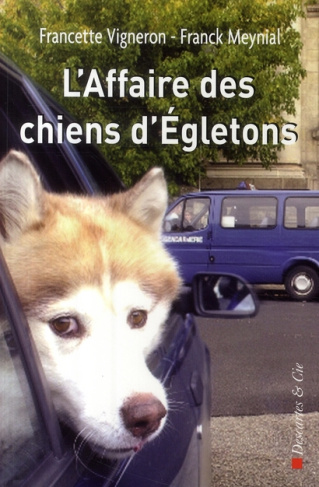 L'Affaire des chiens d'Egletons