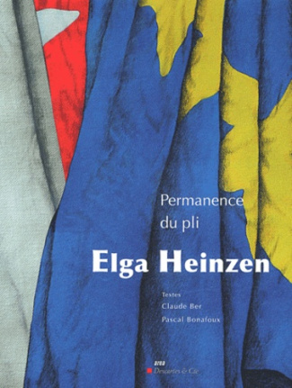 Permanence du pli. Elga Heinzen