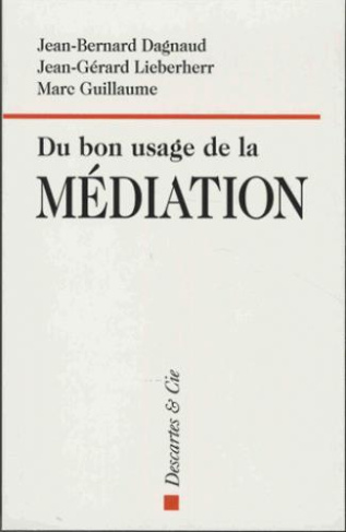Du bon usage de la médiation