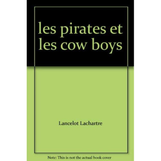 Les pirates et les cowboys
