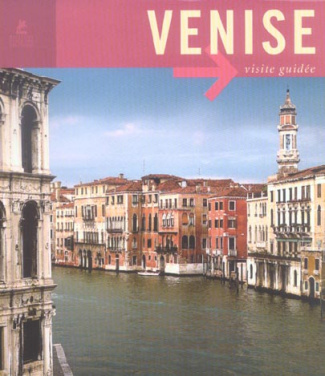 Venise. Art et Architecture