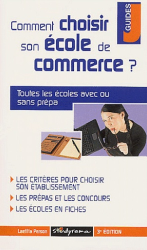 Comment choisir son école de commerce ?