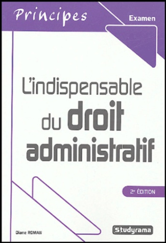 L'indispensable du droit administratif. 2e édition