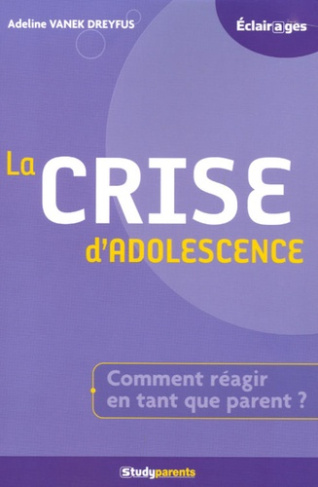 La crise d'adolescence