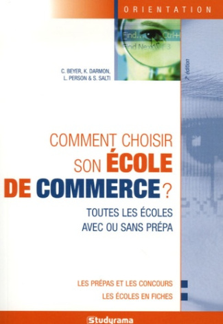 Comment choisir son école de commerce ? 7e édition