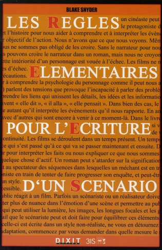 Les règles élémentaires pour l'écriture d'un scénario