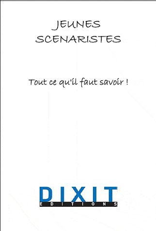 Jeune scénariste tout ce que tu dois savoir !