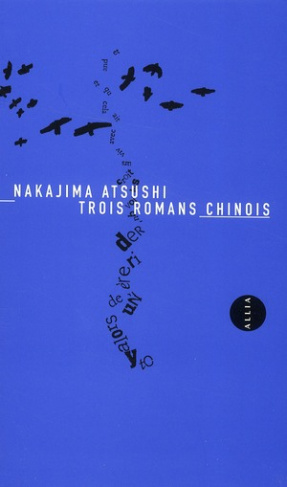 TROIS ROMANS CHINOIS