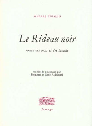 Le rideau noir. Roman des mots et des hasards