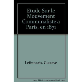 Etude sur le mouvement communaliste