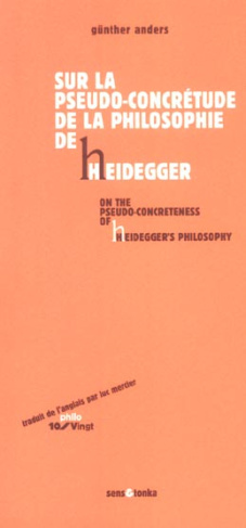 Sur la pseudo-concrétude de la philosophie de Heidegger