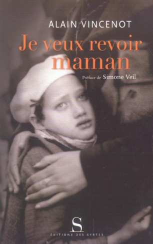Je veux revoir maman