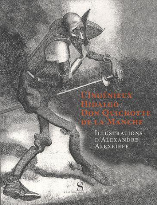 L'INGENIEUX HIDALGO DON QUICHOTTE DE LA MANCHE