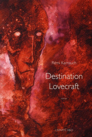 Destination Lovecraft