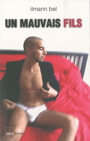 UN MAUVAIS FILS