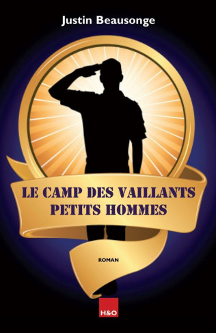 Le camps des Vaillants Petits Hommes