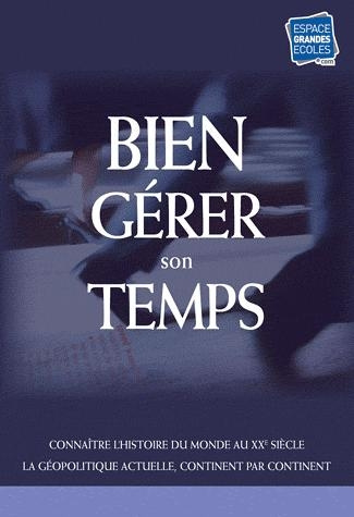 Bien gérer son temps