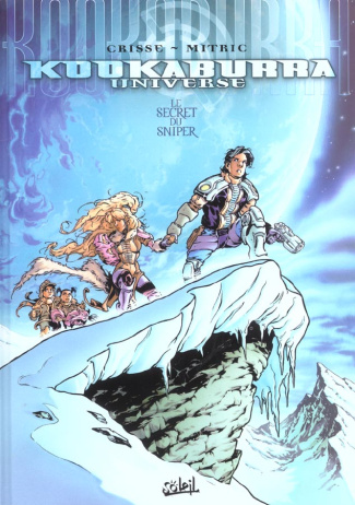 Kookaburra Universe Tome 1 : Le secret du sniper