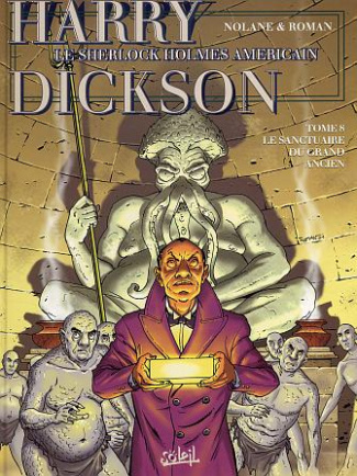 Harry Dickson Tome 8 : Le sanctuaire du grand ancien