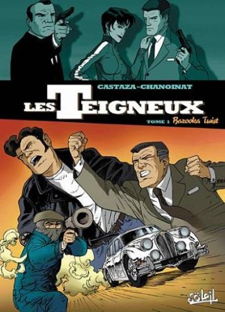 Les teigneux Tome 1 : Bazooka Twist