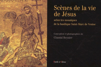 SCENES DE LA VIE DE JESUS