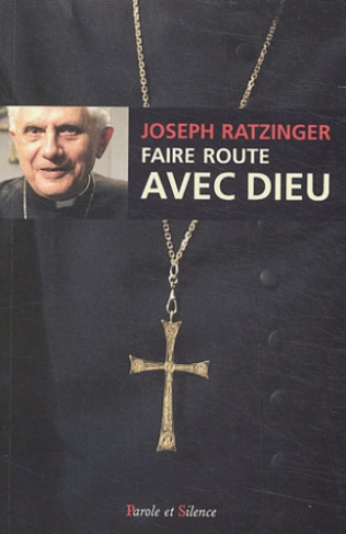 FAIRE ROUTE AVEC DIEU