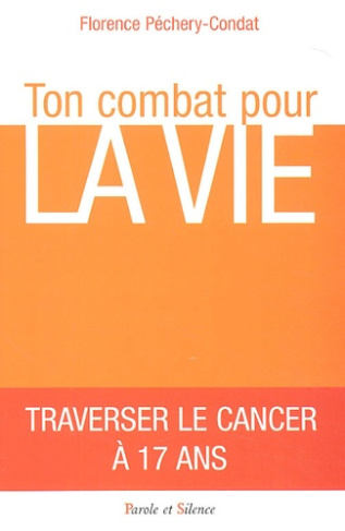 TON COMBAT POUR LA VIE