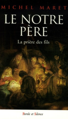 LE NOTRE PERE