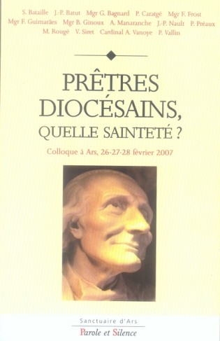 PRETRES DIOCESAINS QUELLE SAINTETE