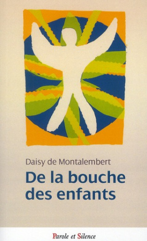DE LA BOUCHE DES ENFANTS