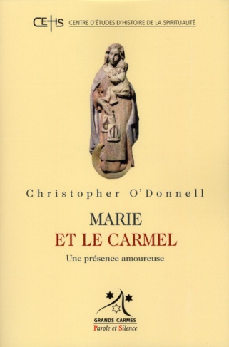 MARIE ET LE CARMEL
